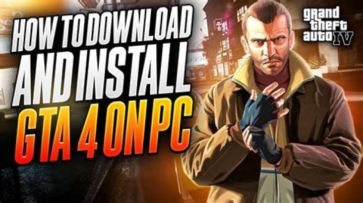 How do you download GTA 4 on PC?