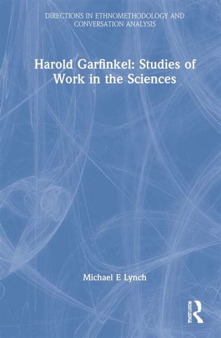 What is ethnomethodology by Harold Garfinkel?