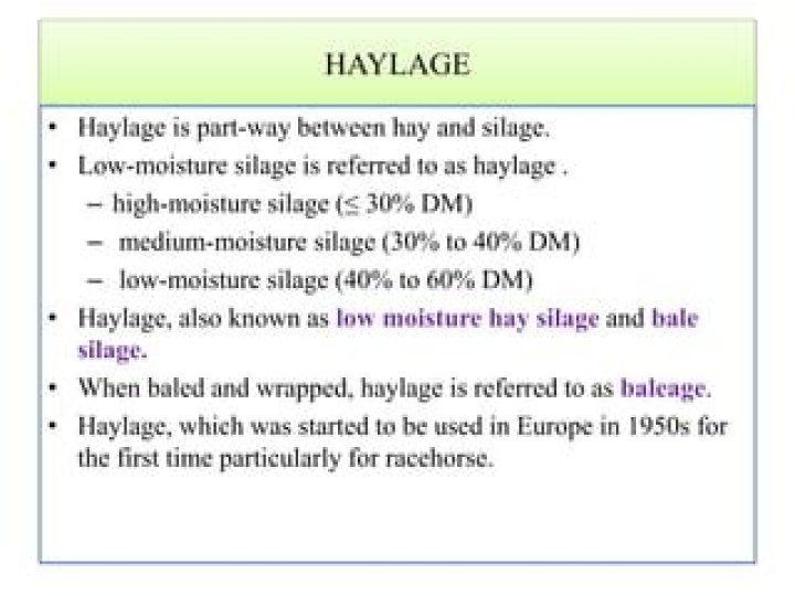 What percent moisture is found in silage and haylage?